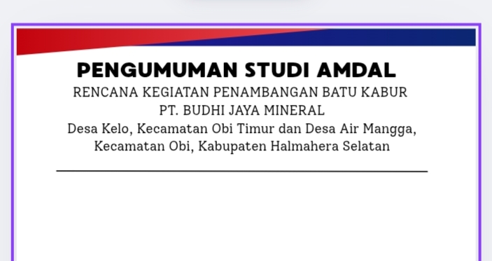 PT Budhi Jaya Mineral Umumkan Penyusunan Studi AMDAL Penambangan Batu Kapur